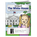 Living at The White House Coloring Books